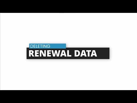 Deleting Renewal Data